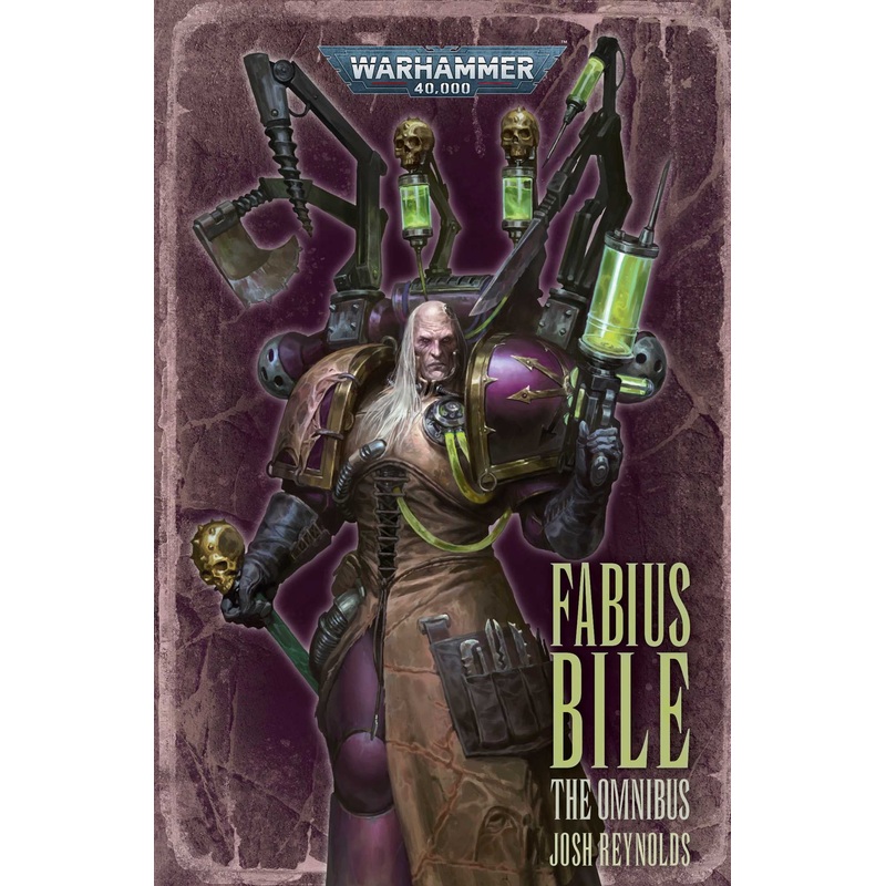 Fabius Bile: The Omnibus (Novel PB)